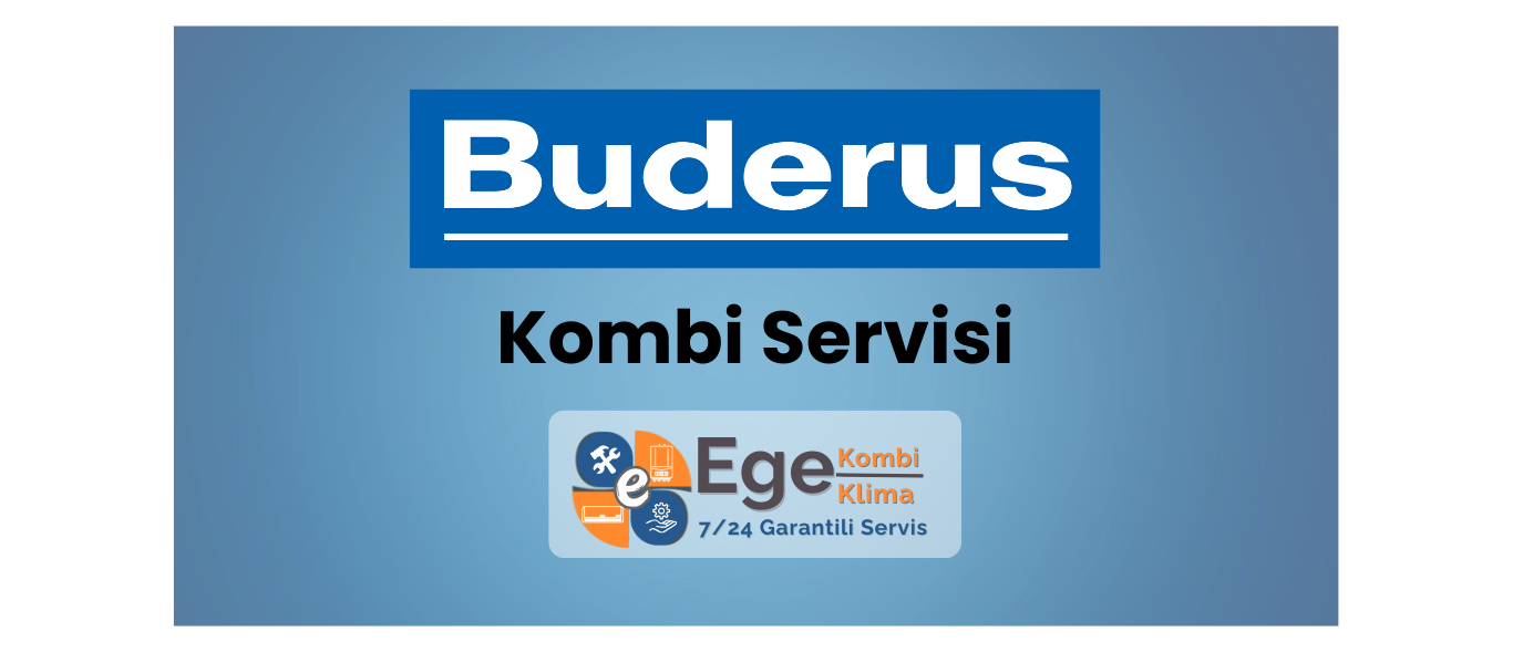 Buderus Kombi Servisi