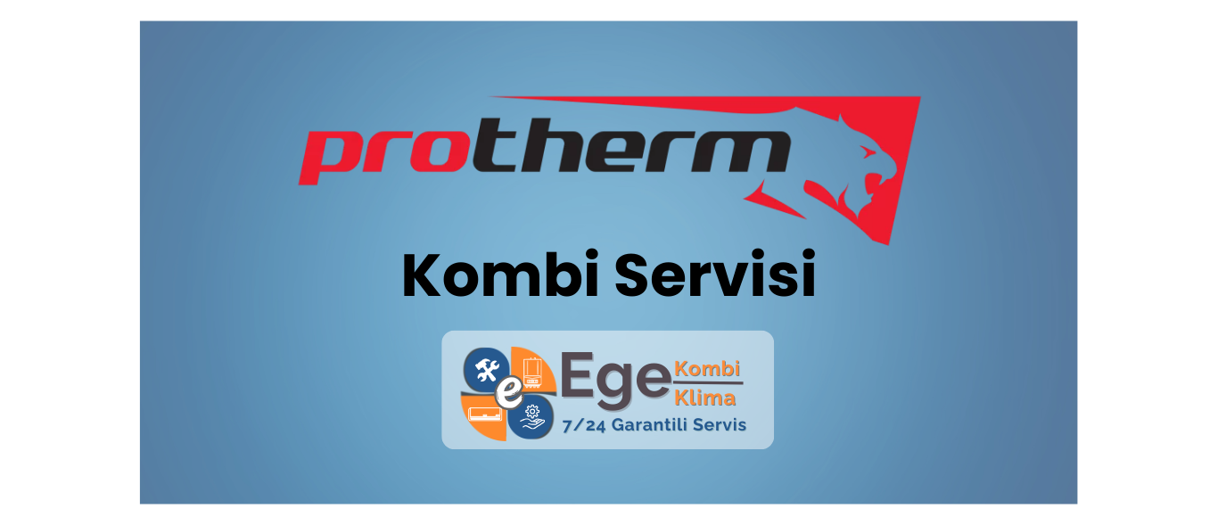Protherm Kombi Servisi