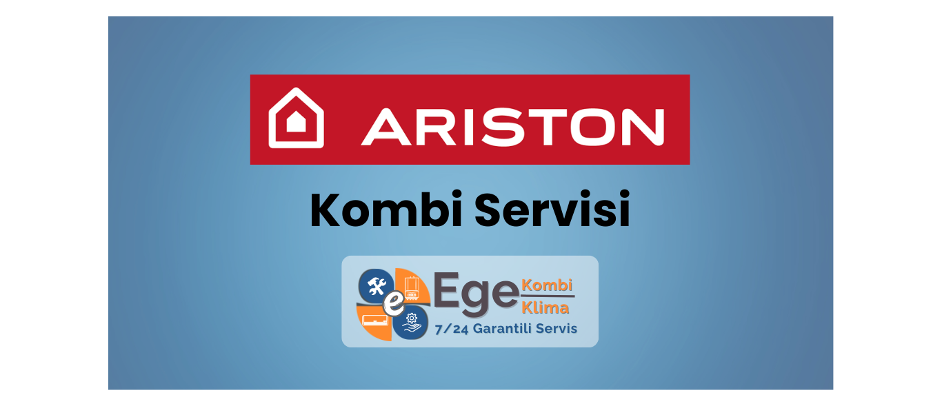 Ariston Kombi Servisi